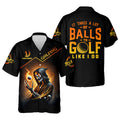 It Takes A Lot Of Golf Balls To Golf Like I Do Golden Fire Custom Men's Golf    Dad Golf Gifts HG