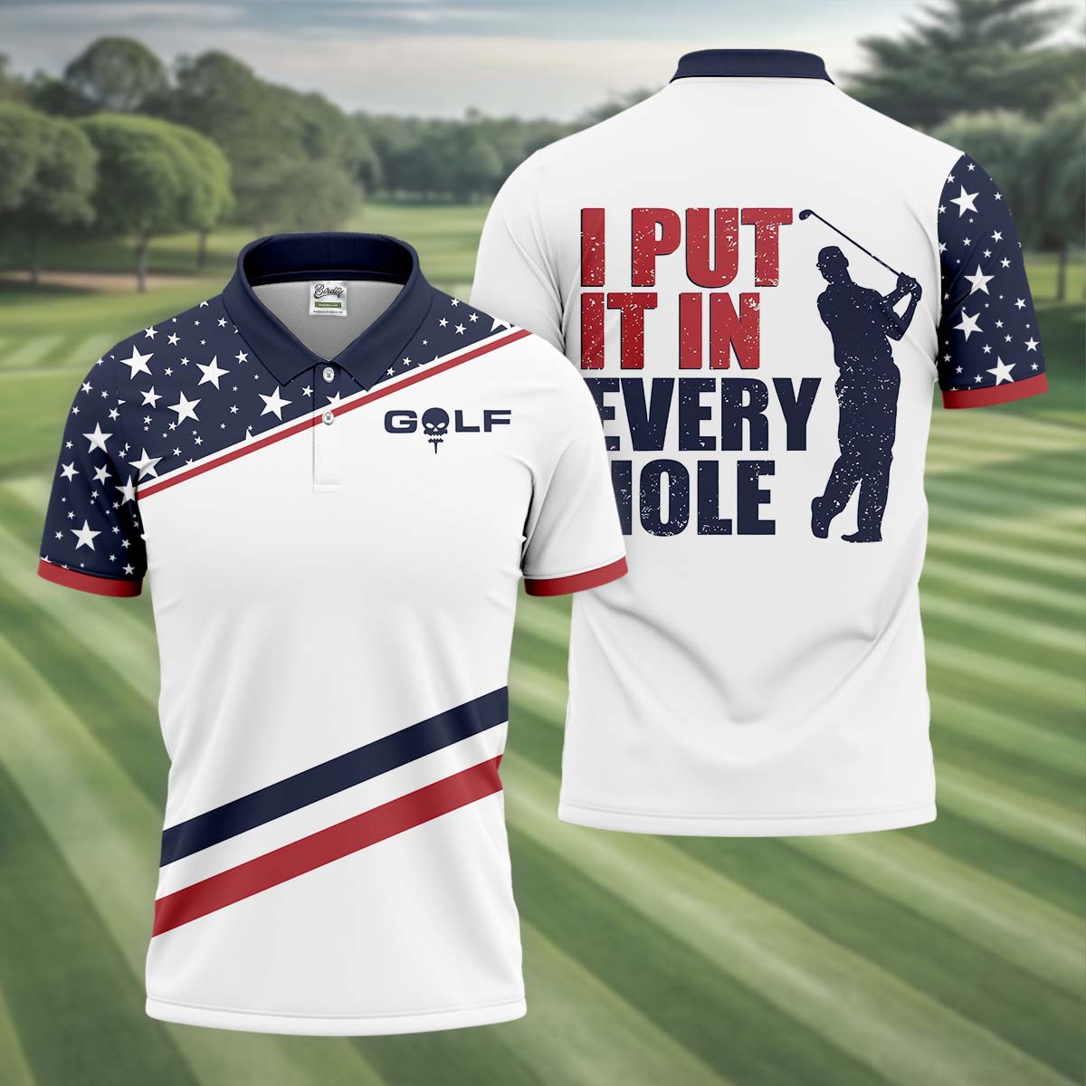 I Put It in Every Hole Mens Golf Polo Shirt HG  Mens Golf Gift  Funny Golf Shirt  HG America 250 Anniversary Golf Shirt