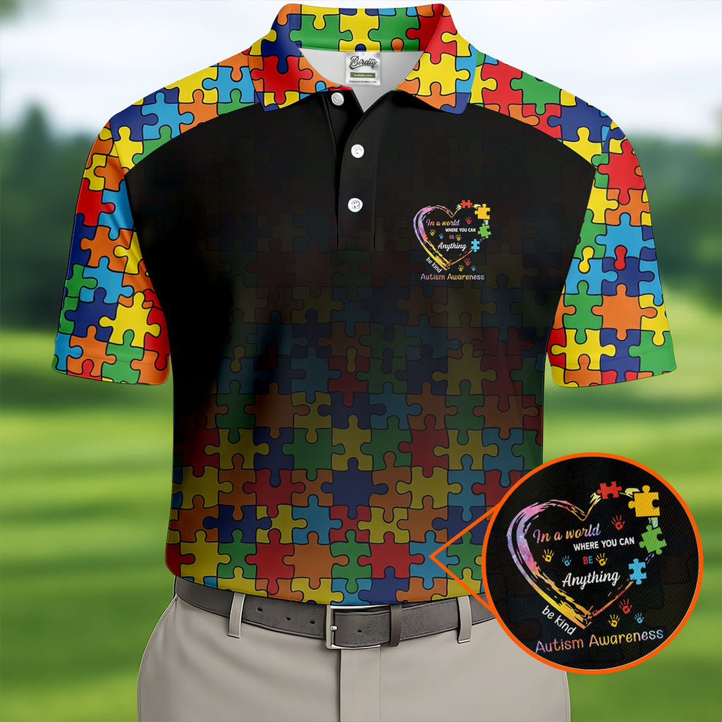 In A World Where You Can Be Anything Be Kind Autism Awareness Puzzle Pattern Black Fade Men's Golf Shirt Polo Shirt HG