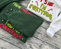 I Have Everything I Want For Christmas Sweatshirt, Funny Christmas Sweatshirt LN