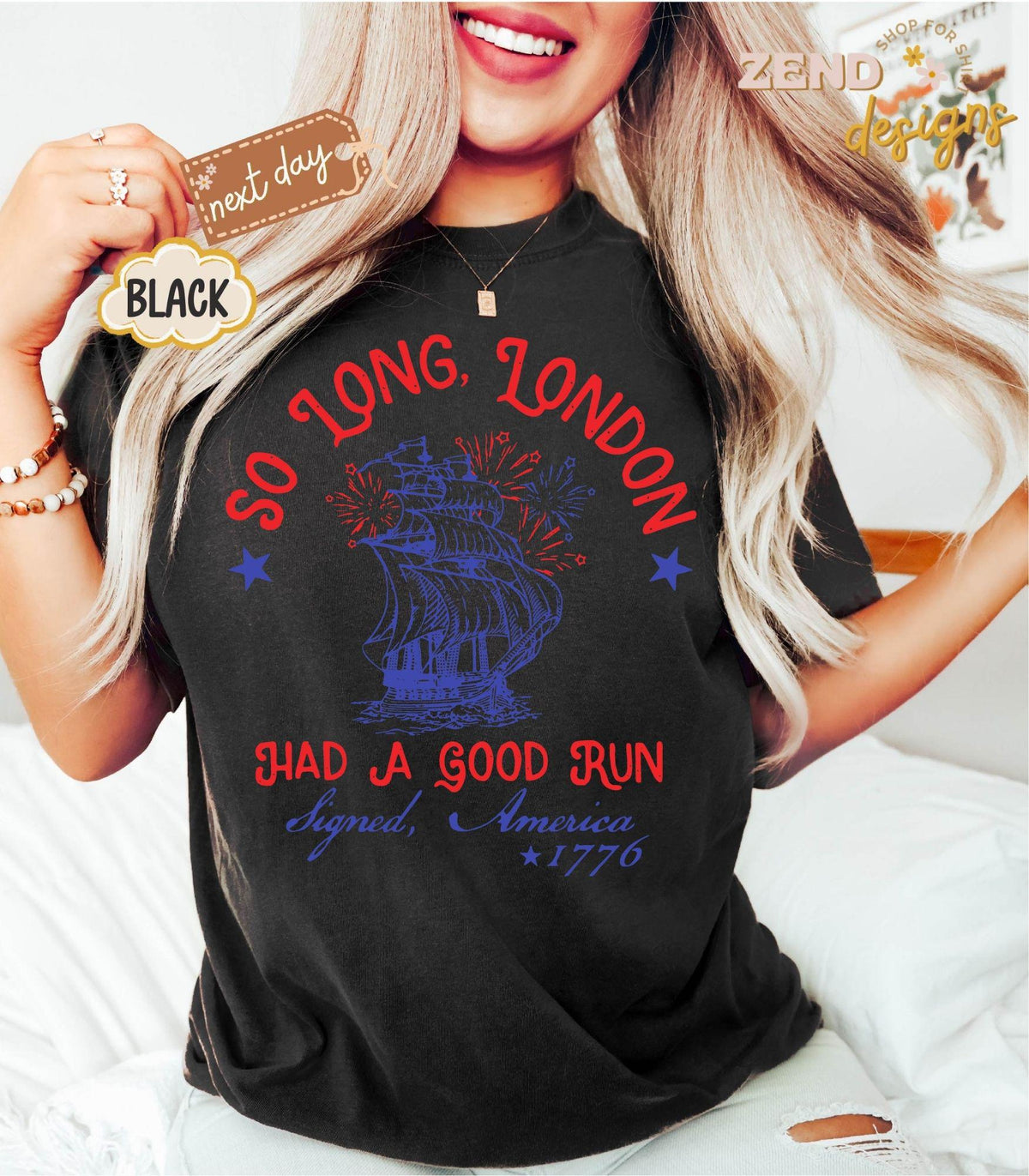TT Comfort ColorsÂ® So Long London Had A Good Run  Funny 4th Of July Shirt  Patriotic Shirt  Fourth Of July Shirt  Trendy July 4th Shirt  Gift NNA