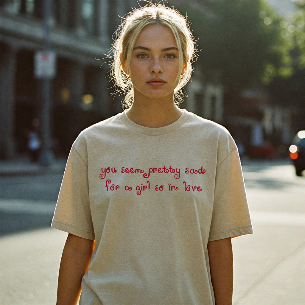 Olivia Rodrigo Shirt  You Seem Pretty Sad For A Girl So In Love Shirt  Concert Shirt NNA