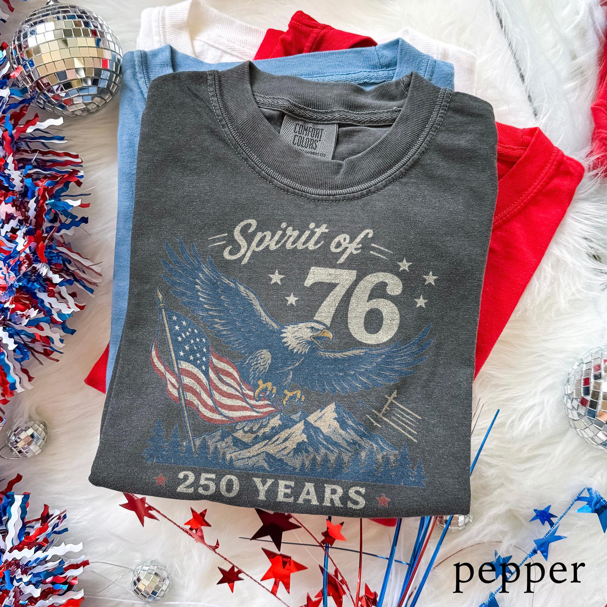 TT USA 250 Anniversary Shirt  Spirit Of 76 Eagle Tee  4th July Patriotic America Shirt  250 Years Freedom Comfort Colors Tee NNA