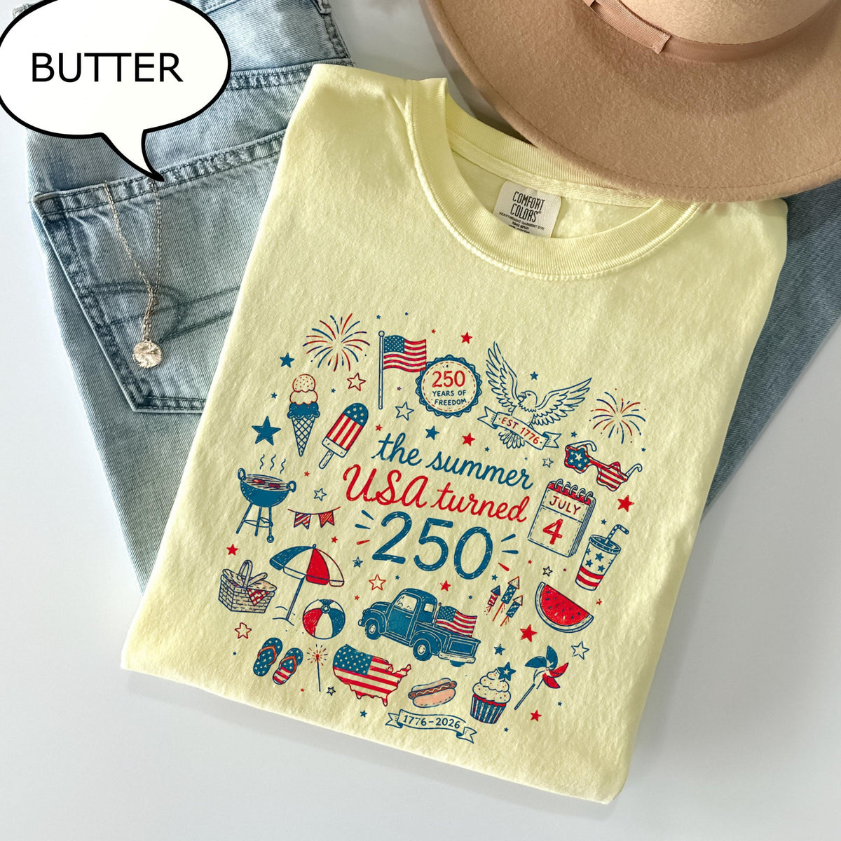 TT Comfort ColorsÂ® The Summer USA Turned T-Shirt  America 250th Birthday Shirt  4th Of July Shirt NNA