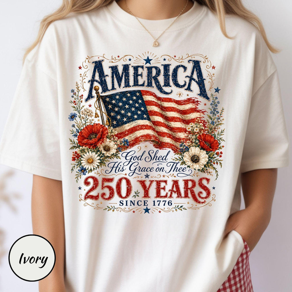 TT Comfort ColorsÂ® 250 Years Flag & Poppies Shirt  Patriotic Floral T-Shirt  God Shed His Grace on Thee Tee  250th Anniversary Shirt NNA
