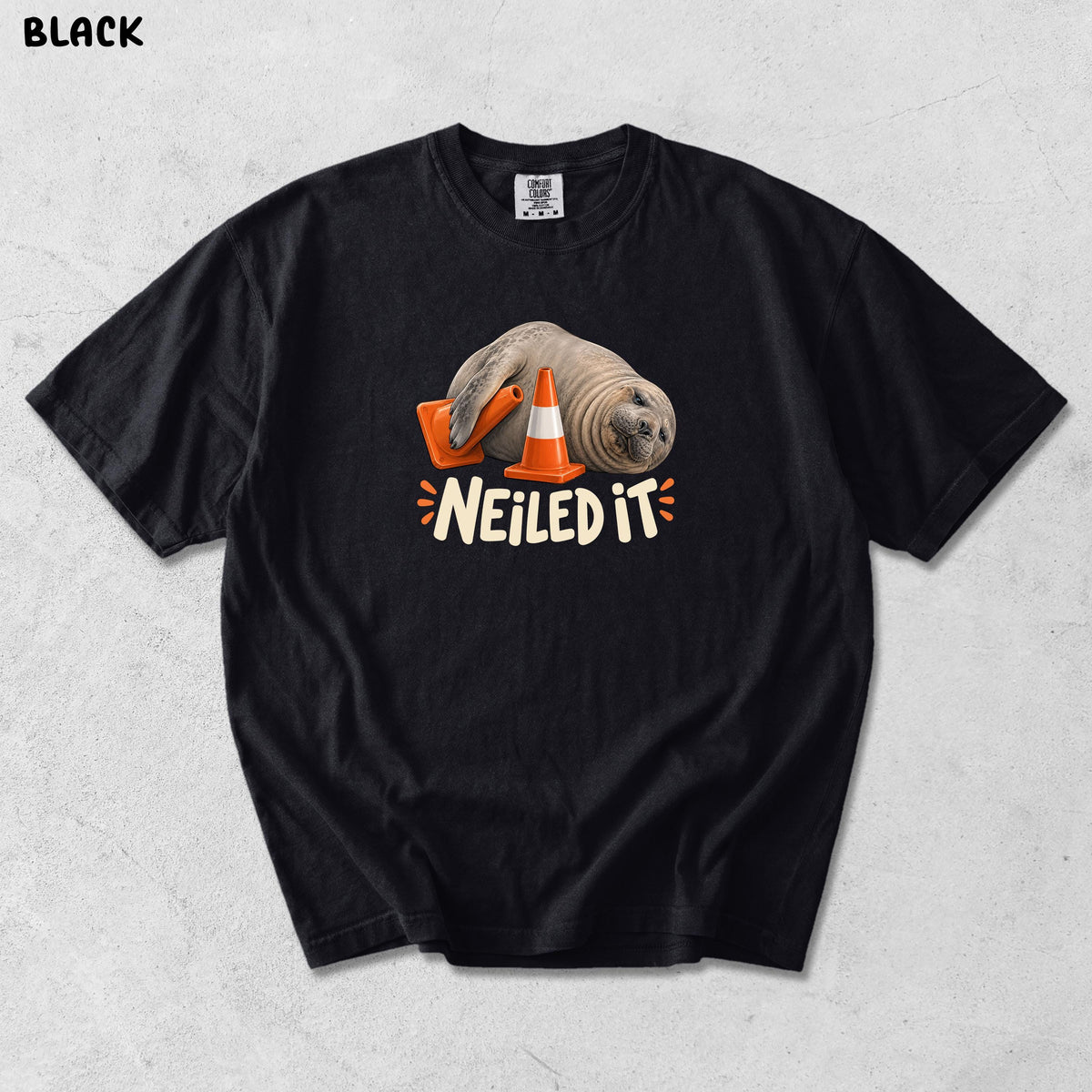Comfort Colors Neil The Seal HFN Shirt Funny Elephant Seal Meme Tee Tasmania Animal Pun Neiled It Unisex t-shirt