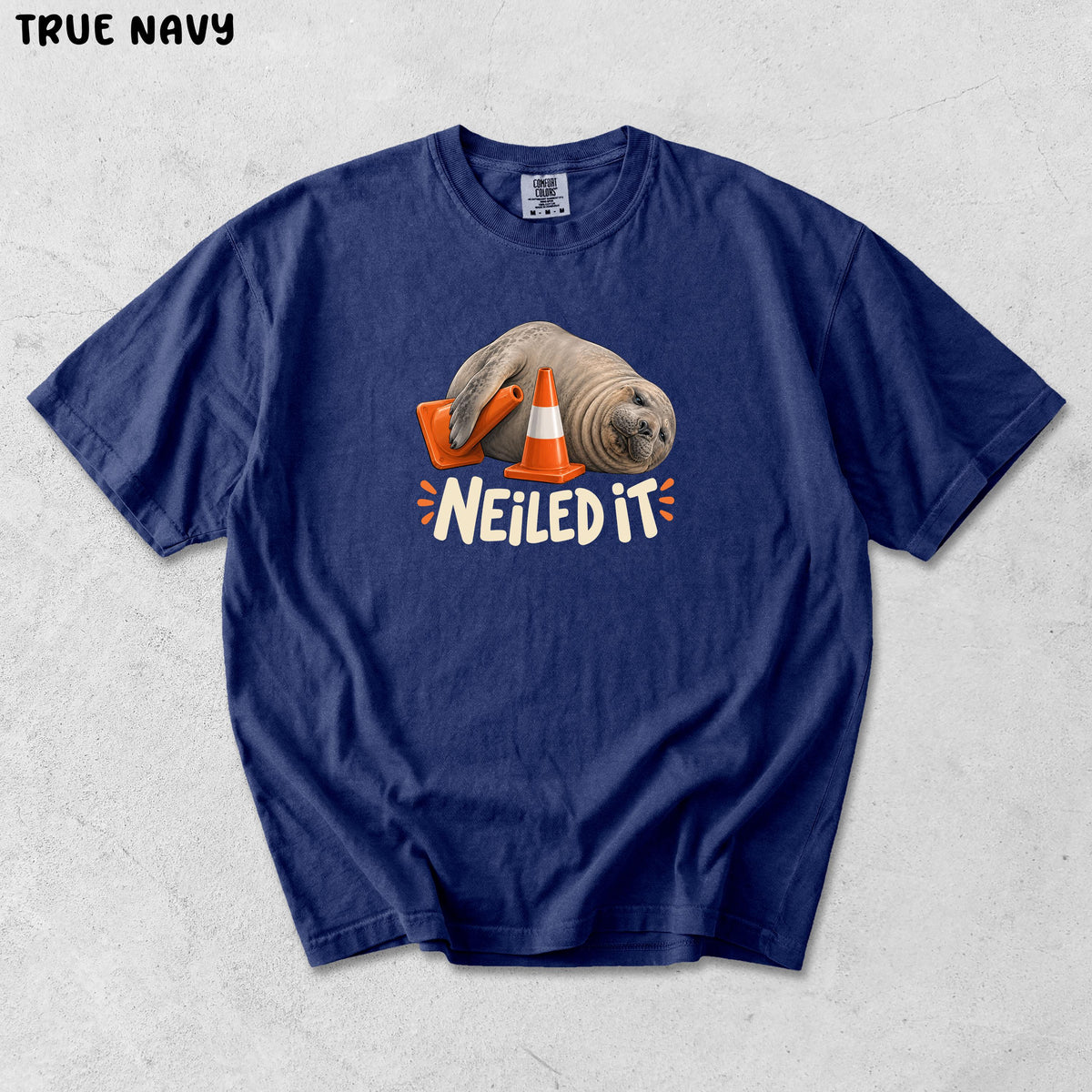 Comfort Colors Neil The Seal HFN Shirt Funny Elephant Seal Meme Tee Tasmania Animal Pun Neiled It Unisex t-shirt