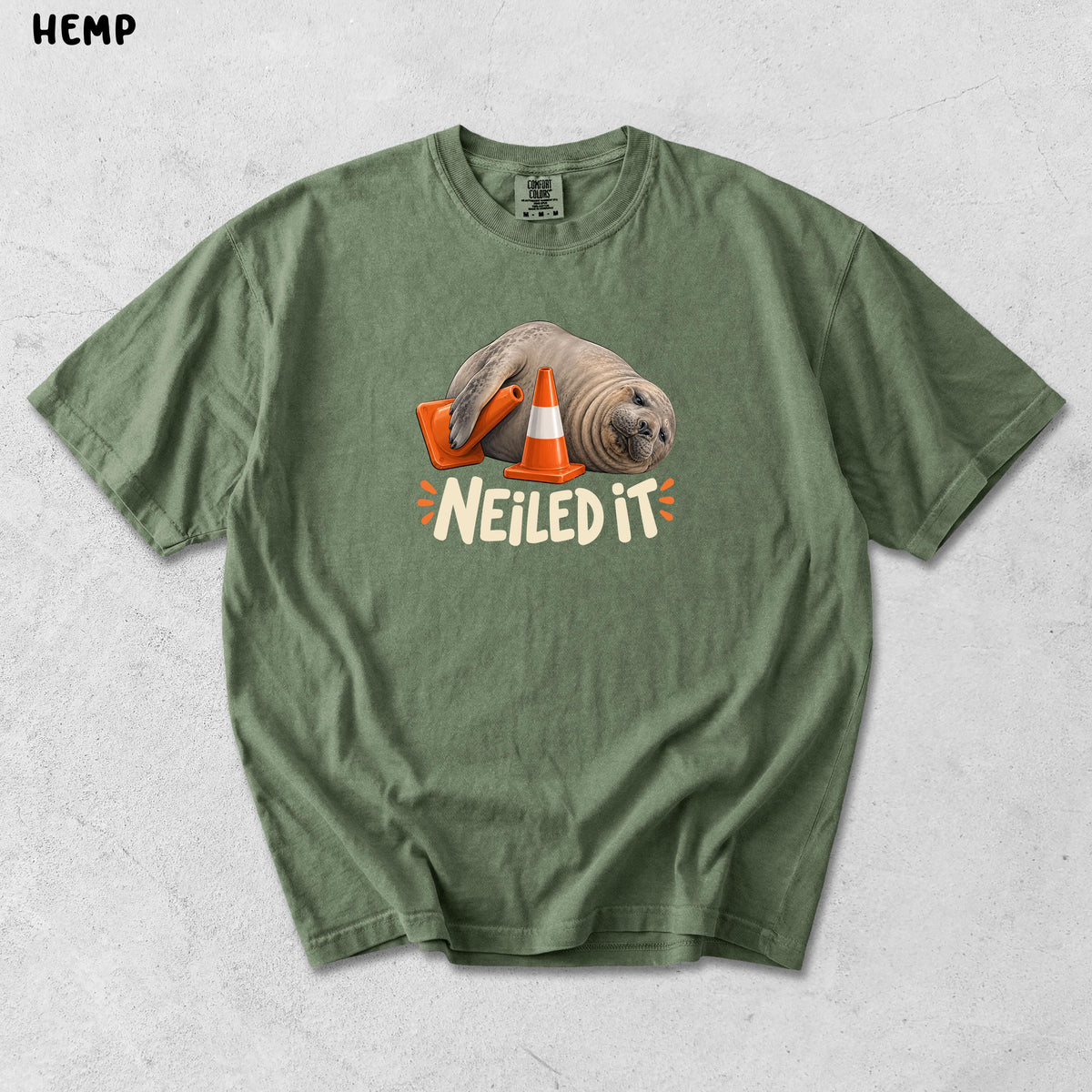 Comfort Colors Neil The Seal HFN Shirt Funny Elephant Seal Meme Tee Tasmania Animal Pun Neiled It Unisex t-shirt