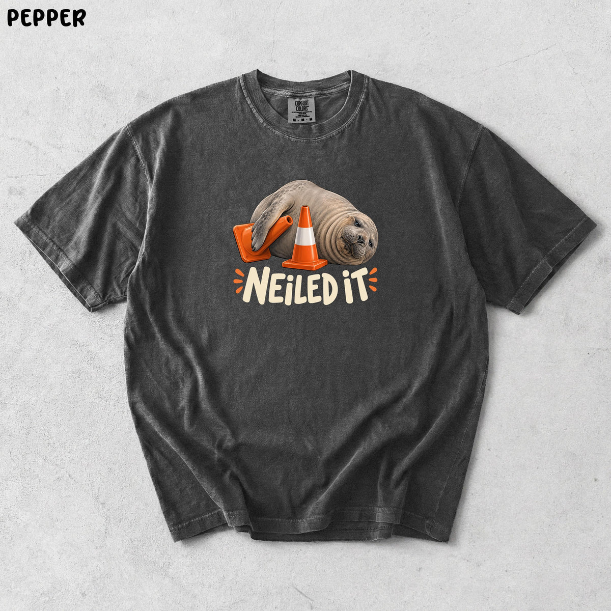 Comfort Colors Neil The Seal HFN Shirt Funny Elephant Seal Meme Tee Tasmania Animal Pun Neiled It Unisex t-shirt