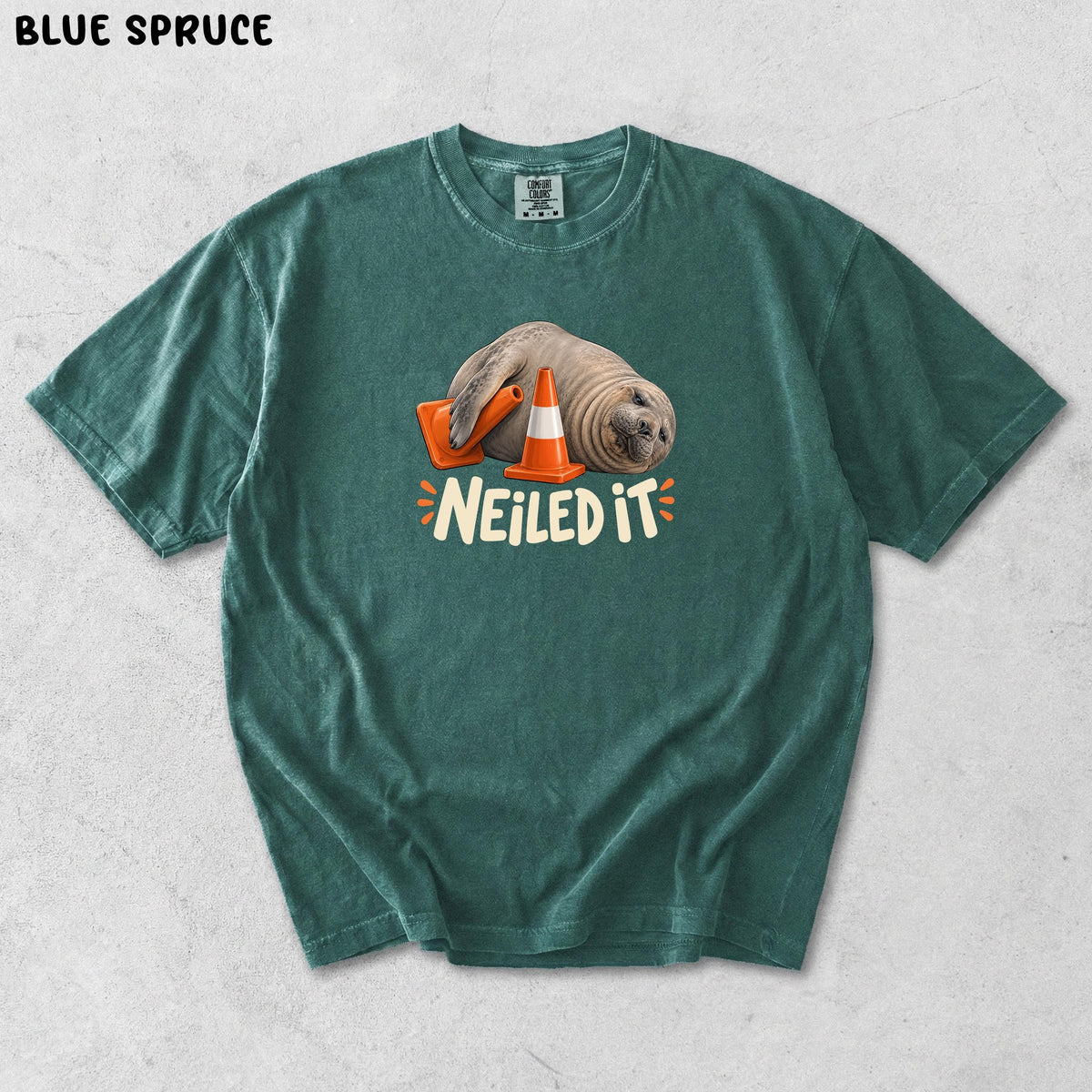 Comfort Colors Neil The Seal HFN Shirt Funny Elephant Seal Meme Tee Tasmania Animal Pun Neiled It Unisex t-shirt