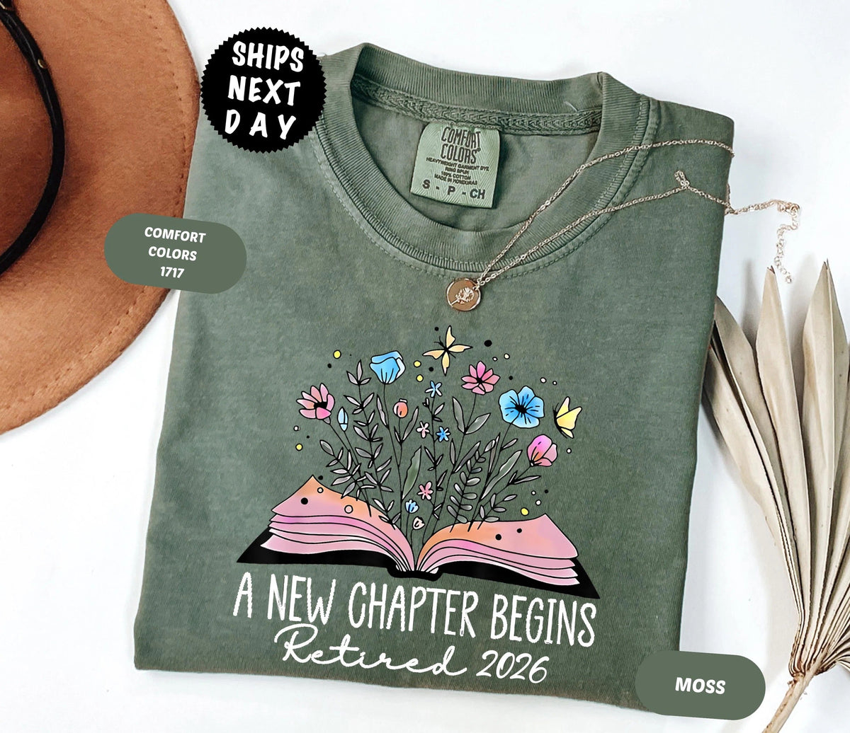 Comfort Colors Floral Retirement L3N Shirt for Teachers 'A New Chapter Begins' Retired Gift