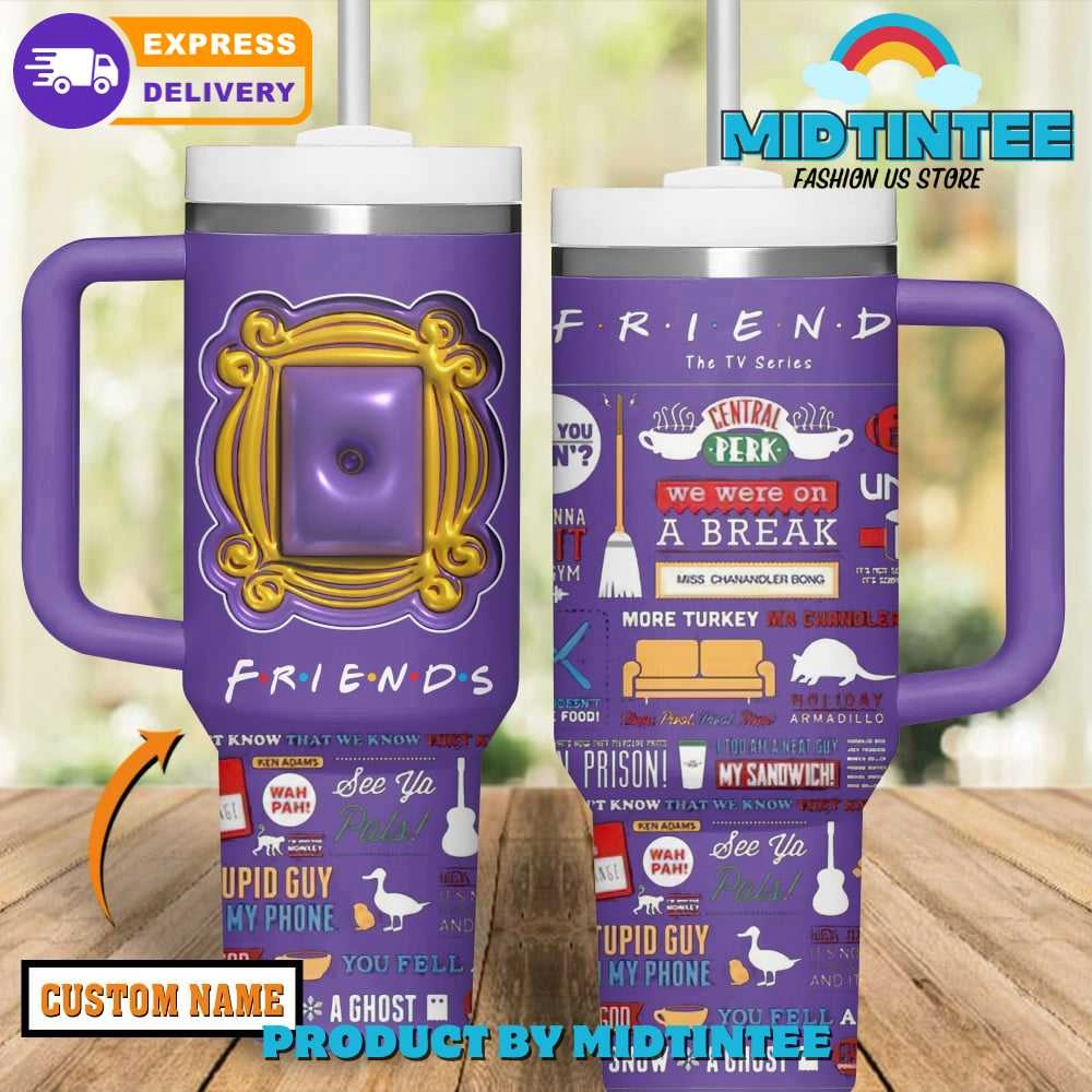 Friends Personalized Birthday Xmas Gift For Her Him 30oz or 40oz Tumbler LN