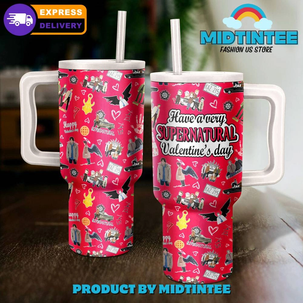 Have A Very Supernatural Valentines Day Gift For Her, Him 40oz Tumbler LN