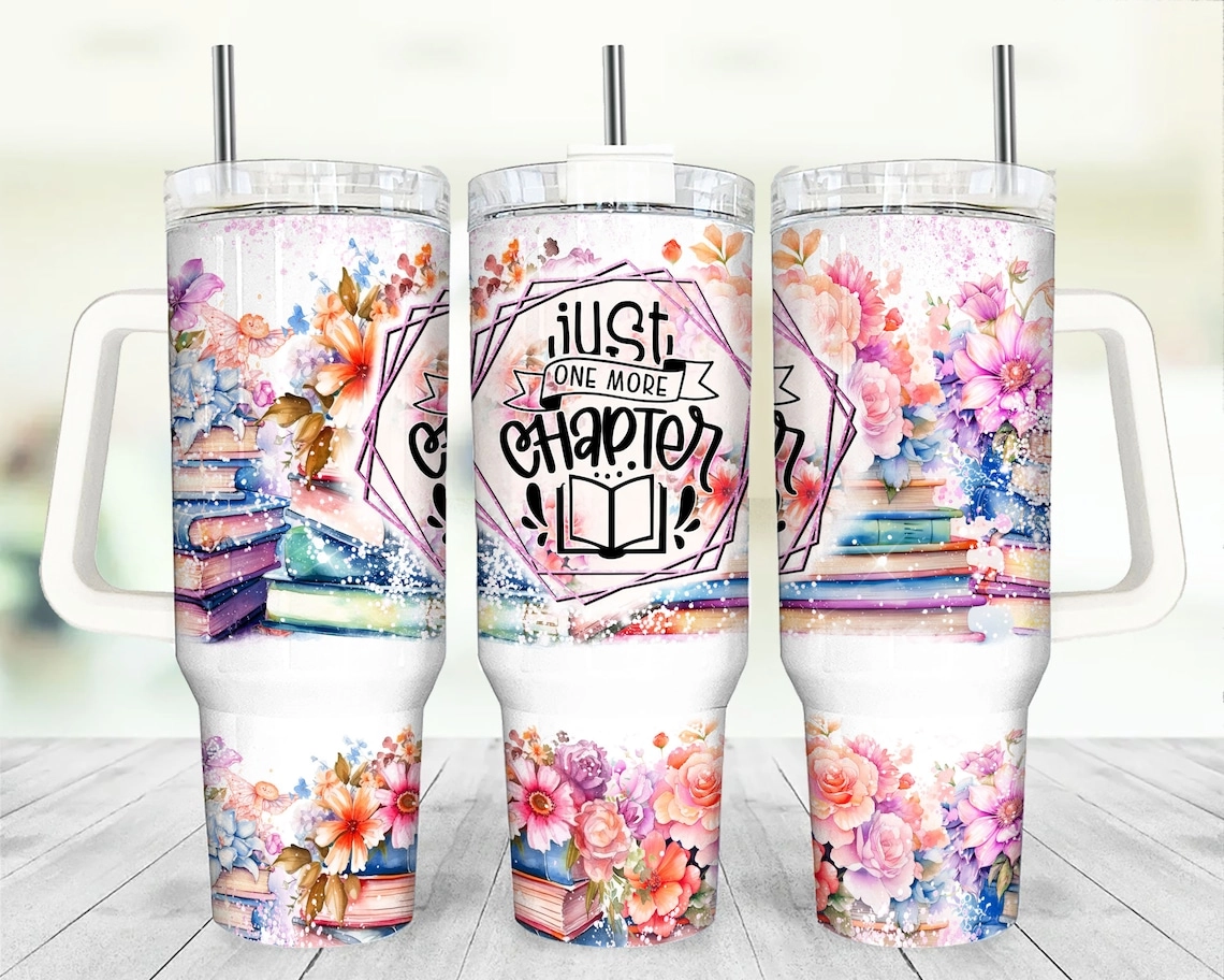 Book Tumbler Floral One More Chapter 30oz or 40oz Tumbler Quencher Tumbler Gift For Her Him Birthday Gift LN